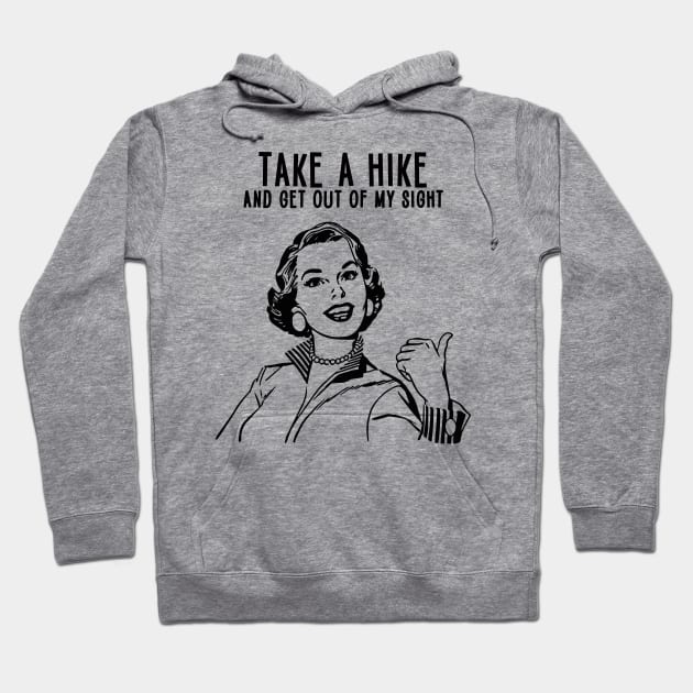 Take a Hike Hoodie by lilmousepunk